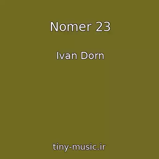 کاور آهنگ Nomer 23 از Ivan Dorn