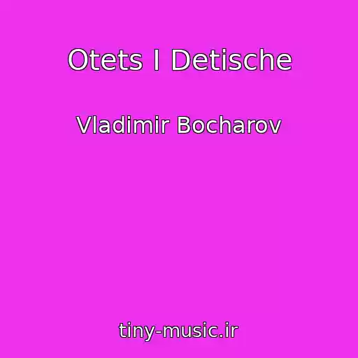 کاور آهنگ Otets I Detische از Vladimir Bocharov