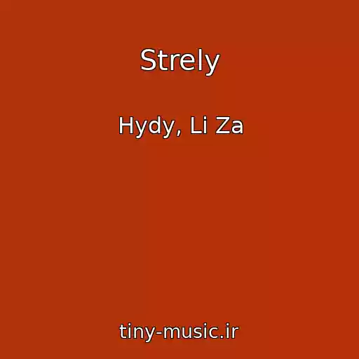 کاور آهنگ Strely از Hydy, Li Za