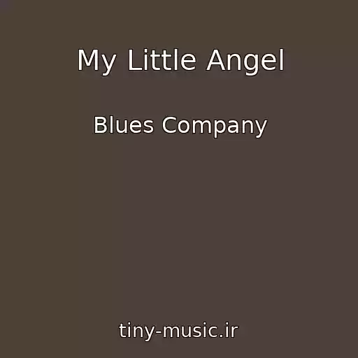کاور آهنگ My Little Angel از Blues Company