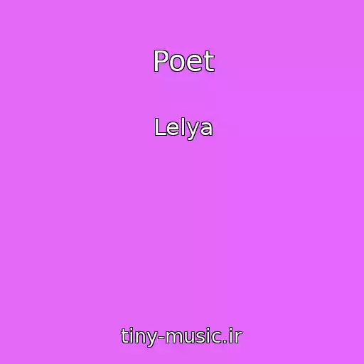 کاور آهنگ Poet از Lelya