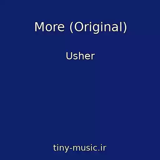 کاور آهنگ More (Original) از Usher