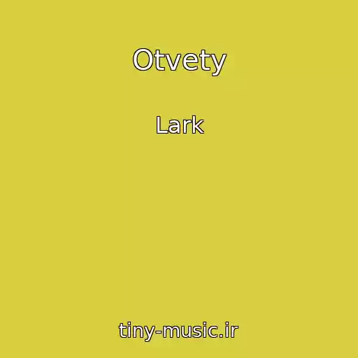 کاور آهنگ Otvety از Lark