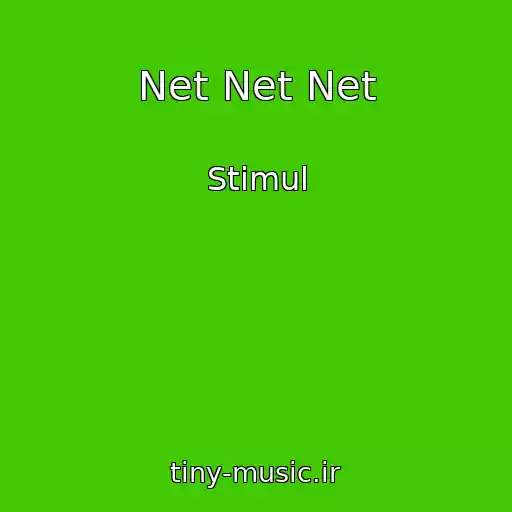 کاور آهنگ Net Net Net از Stimul