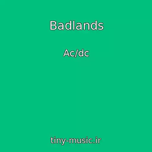 کاور آهنگ Badlands از Ac/dc