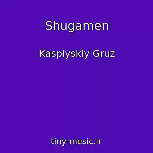 کاور آهنگ Shugamen از Kaspiyskiy Gruz