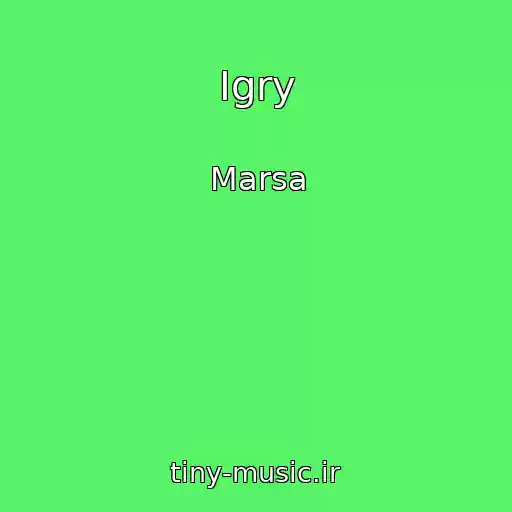 کاور آهنگ Igry از Marsa