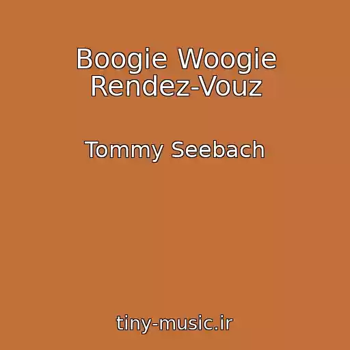 کاور آهنگ Boogie Woogie Rendez-Vouz از Tommy Seebach