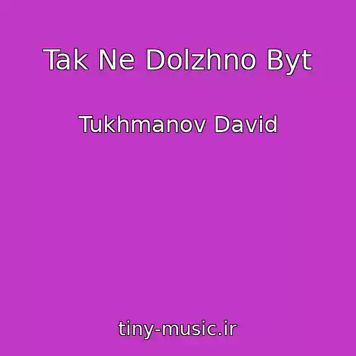 کاور آهنگ Tak Ne Dolzhno Byt از Tukhmanov David