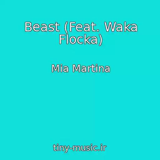 کاور آهنگ Beast (Feat. Waka Flocka) از Mia Martina