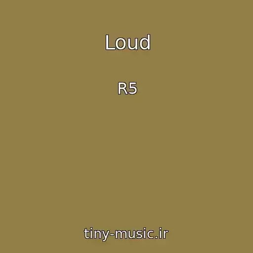 کاور آهنگ Loud از R5