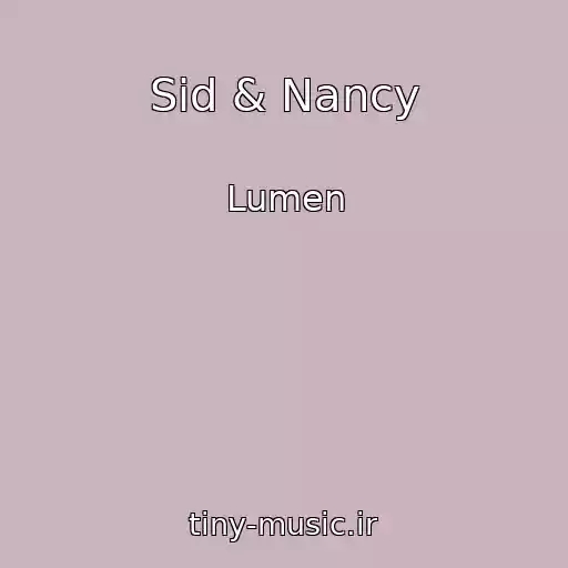 کاور آهنگ Sid & Nancy از Lumen