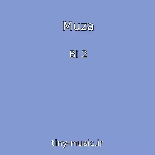 کاور آهنگ Muza از Bi 2