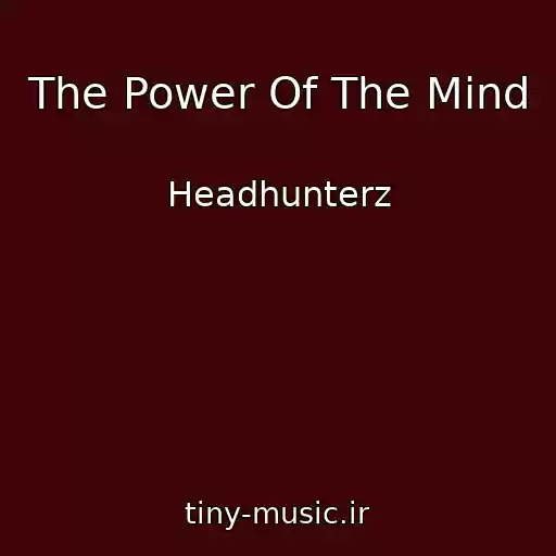 کاور آهنگ The Power Of The Mind از Headhunterz