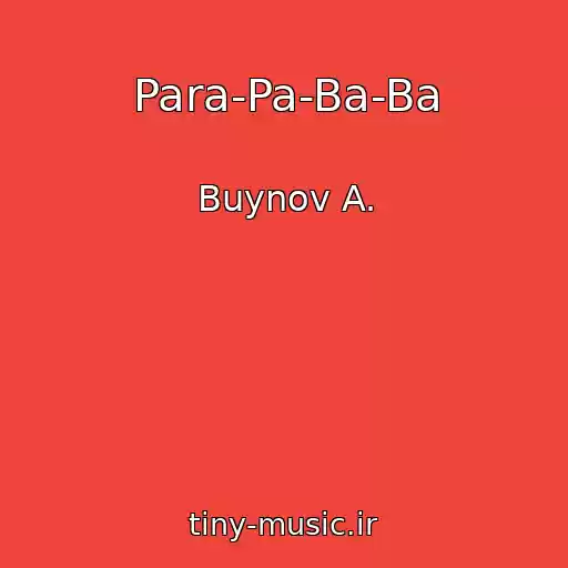 کاور آهنگ Para-Pa-Ba-Ba از Buynov A.