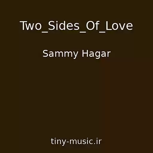 کاور آهنگ Two_Sides_Of_Love از Sammy Hagar