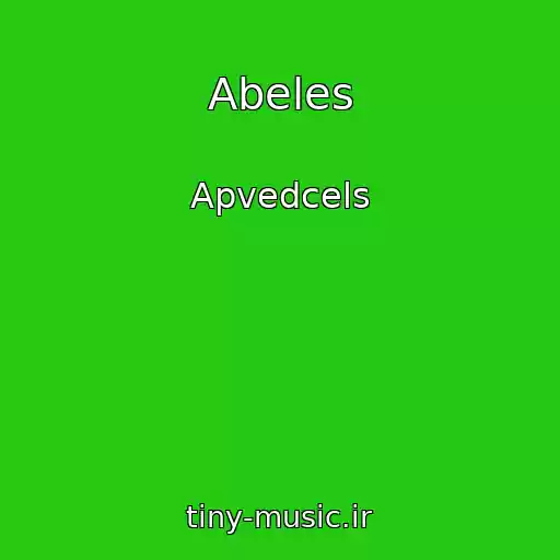 کاور آهنگ Abeles از Apvedcels
