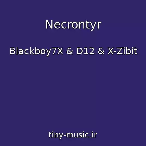 کاور آهنگ Necrontyr از Blackboy7X & D12 & X-Zibit