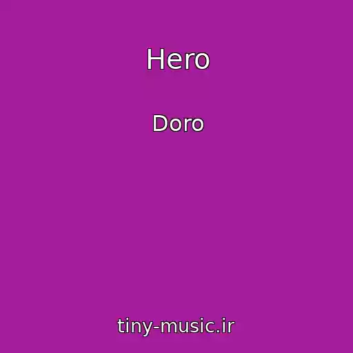 کاور آهنگ Hero از Doro
