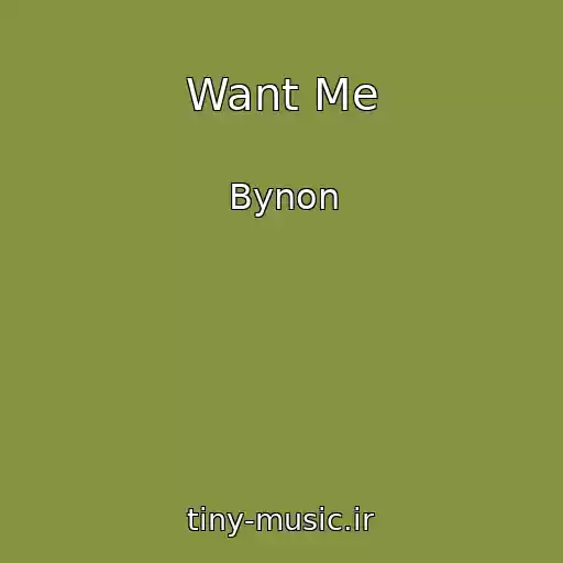 کاور آهنگ Want Me از Bynon