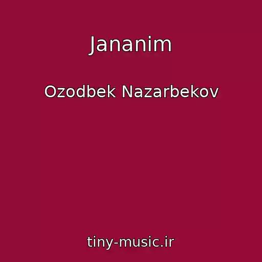 کاور آهنگ Jananim از Ozodbek Nazarbekov