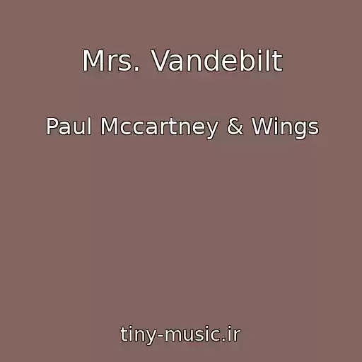 کاور آهنگ Mrs. Vandebilt از Paul Mccartney & Wings