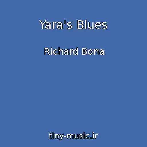 کاور آهنگ Yara's Blues از Richard Bona