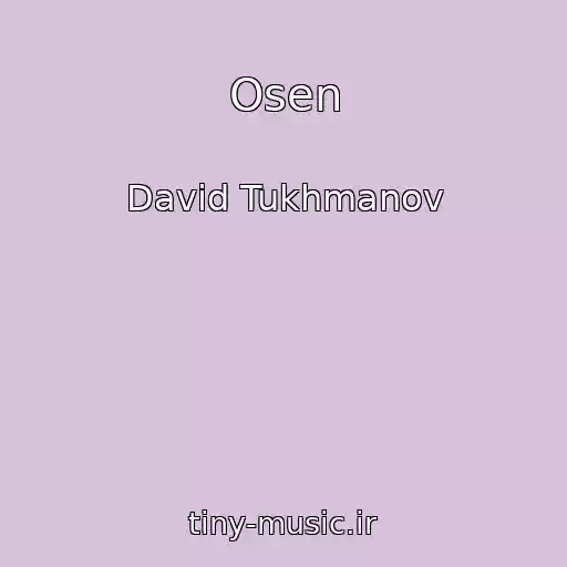 کاور آهنگ Osen از David Tukhmanov