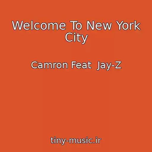 کاور آهنگ Welcome To New York City از Camron Feat  Jay-Z