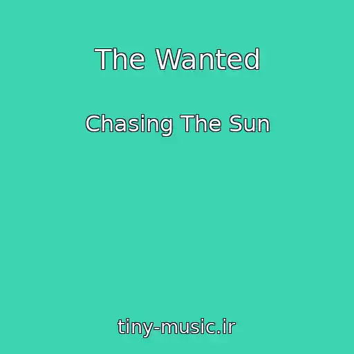 کاور آهنگ The Wanted از Chasing The Sun