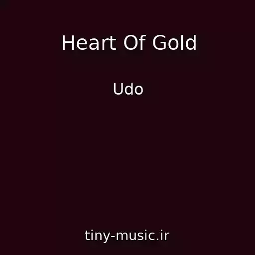 کاور آهنگ Heart Of Gold از Udo