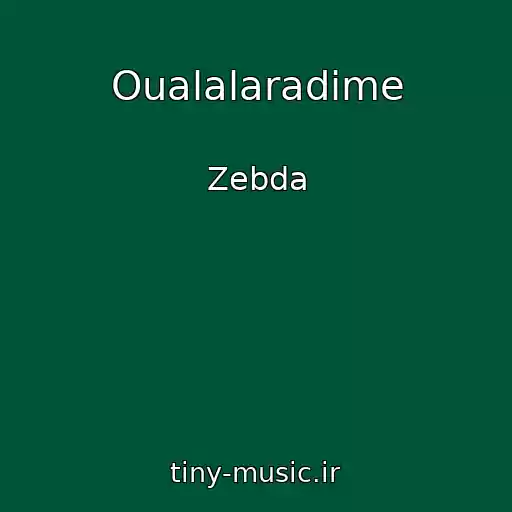 کاور آهنگ Oualalaradime از Zebda