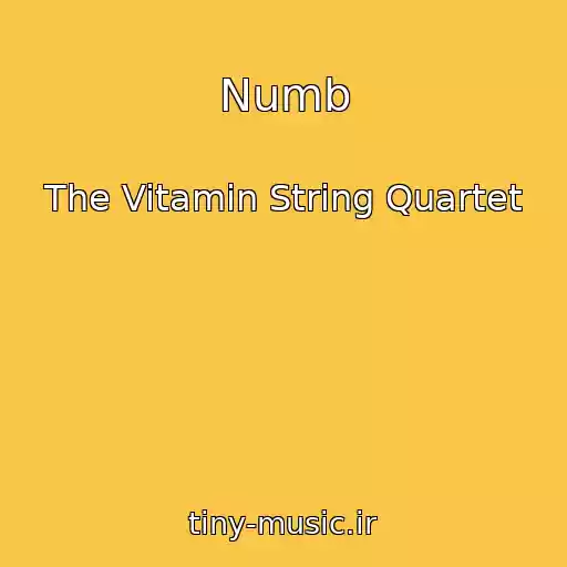 کاور آهنگ Numb از The Vitamin String Quartet