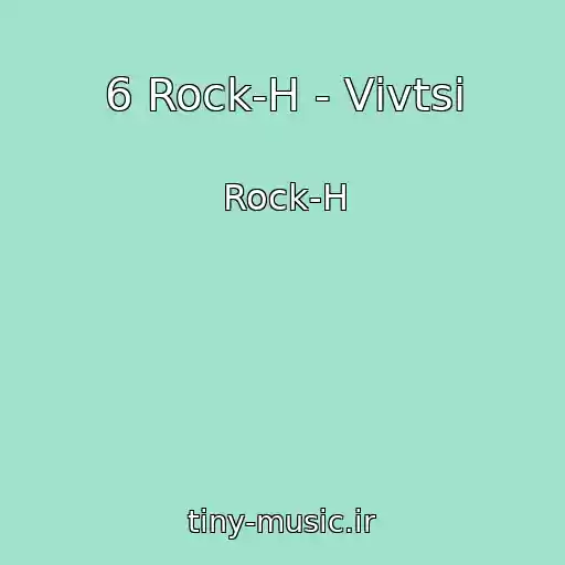 کاور آهنگ 6 Rock-H - Vіvtsі از Rock-H