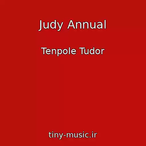 کاور آهنگ Judy Annual از Tenpole Tudor