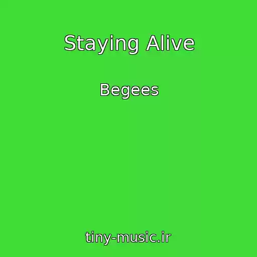 کاور آهنگ Staying Alive از Begees