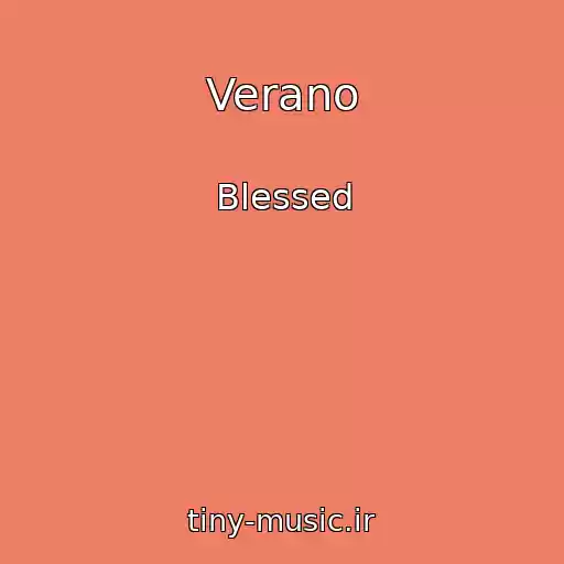 کاور آهنگ Verano از Blessed