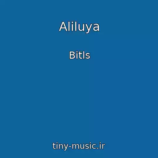 کاور آهنگ Aliluya از Bitls