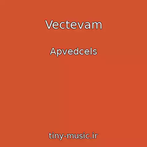 کاور آهنگ Vectevam از Apvedcels