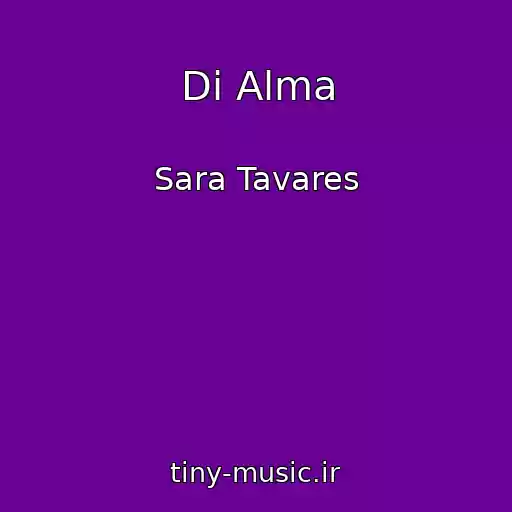 کاور آهنگ Di Alma از Sara Tavares