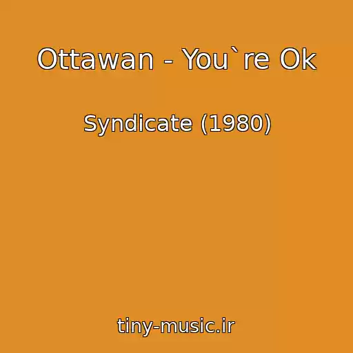 کاور آهنگ Ottawan - You`re Ok از Syndicate (1980)