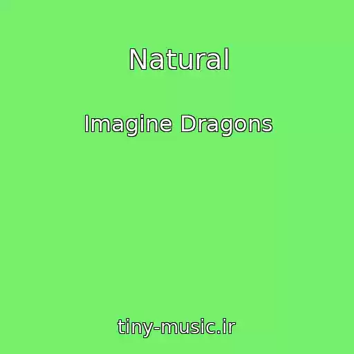 کاور آهنگ Natural از Imagine Dragons
