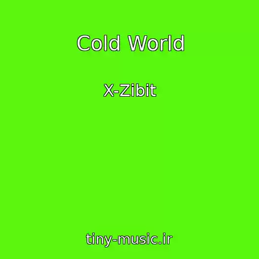 کاور آهنگ Cold World از X-Zibit