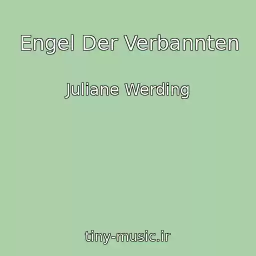 کاور آهنگ Engel Der Verbannten از Juliane Werding