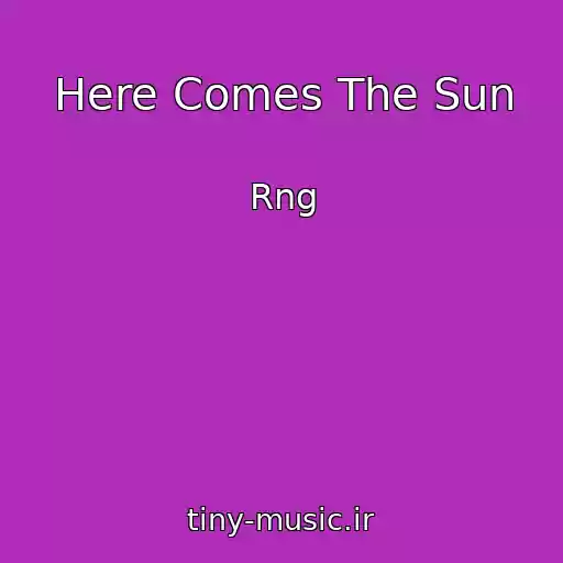 کاور آهنگ Here Comes The Sun از Rng