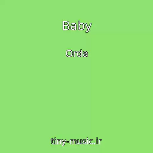 کاور آهنگ Baby از Orda