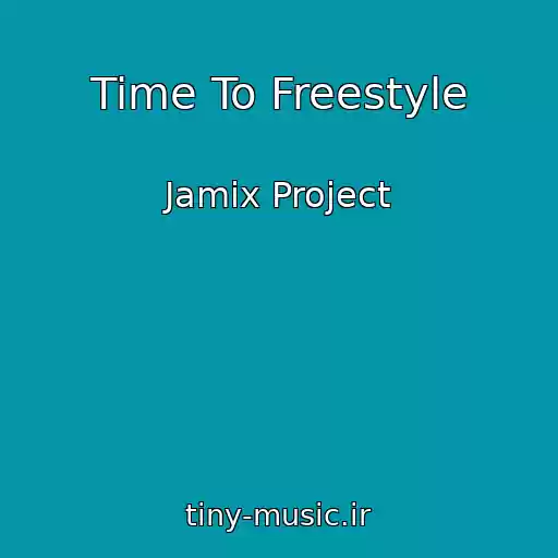 کاور آهنگ Time To Freestyle از Jamix Project