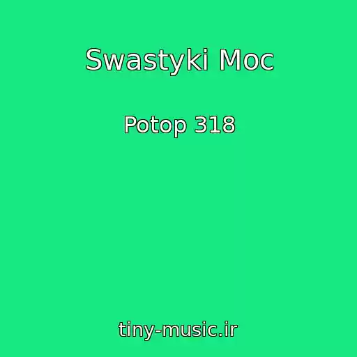 کاور آهنگ Swastyki Moc از Potop 318