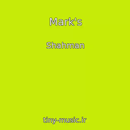 کاور آهنگ Mark's از Shahman