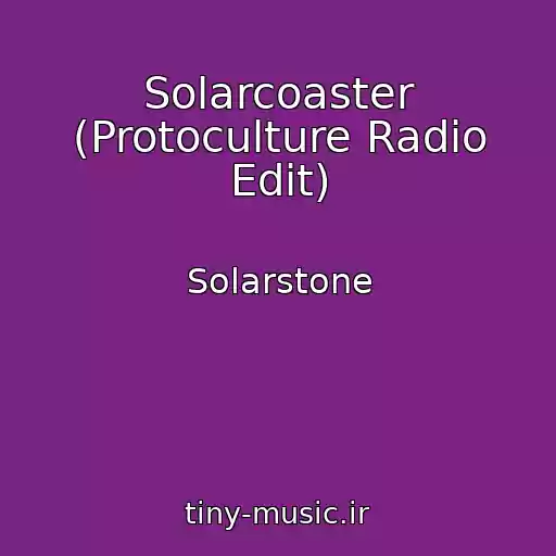 کاور آهنگ Solarcoaster (Protoculture Radio Edit) از Solarstone